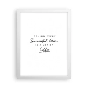 Póster en marco blanco - El secreto del éxito - 30x40 cm