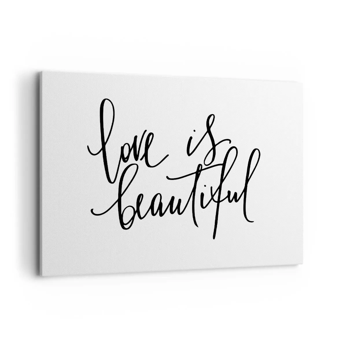 Cuadro sobre lienzo - Impresión de Imagen - Inscripción negra «El amor es hermoso» sobre fondo blanco. - 120x80cm - Leer y repetir - Decoración de pared moderna para salón y dormitorio ARTTOR