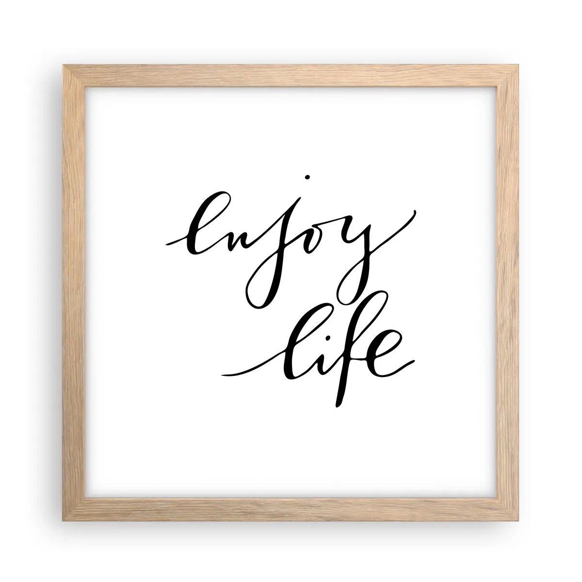 Póster en marco roble claro - Nada que añadir... - 30x30 cm