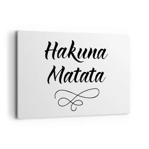 Cuadro sobre lienzo - Impresión de Imagen - Cita de Hakuna Matata en fuente elegante sobre fondo blanco. - 120x80cm - El mejor consejo - Decoración de pared moderna para salón y dormitorio ARTTOR