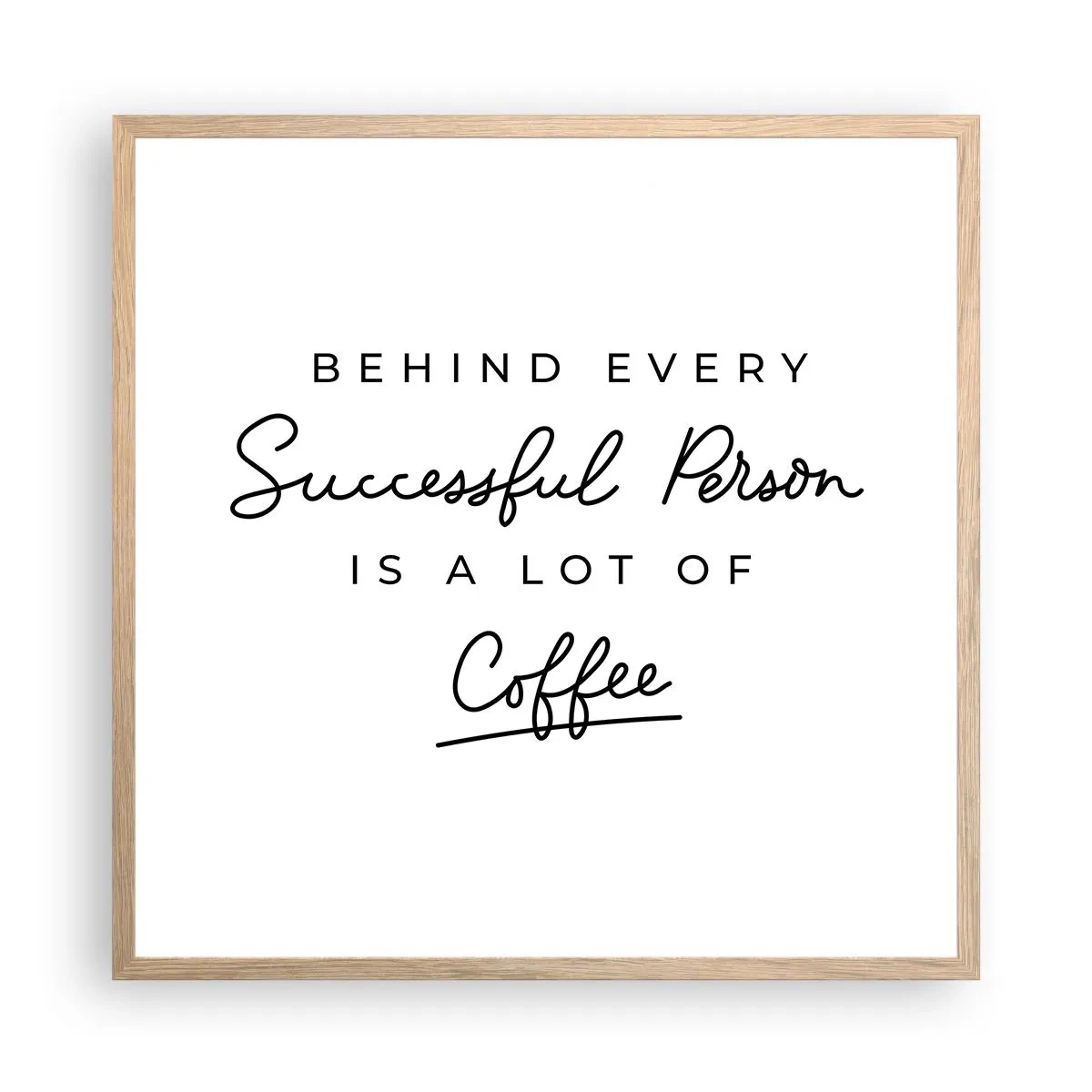 Póster en marco roble claro - El secreto del éxito - 60x60 cm