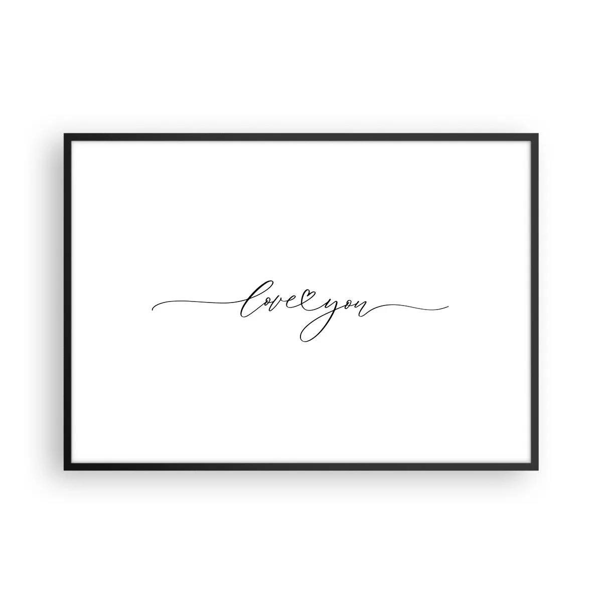 Póster en marco negro - La inscripción "Te amo" en una fuente elegante. - 100x70cm - Negro sobre blanco - Decoración de pared moderna para salón y dormitorio ARTTOR