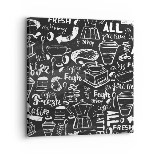 Cuadro sobre lienzo - Impresión de Imagen - All you need is… - 30x30 cm