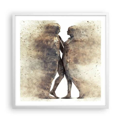 Póster en marco blanco - Del polvo resurgieron para amar - 60x60 cm