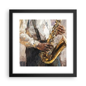 Póster en marco negro - Llegó el momento del solo - 30x30 cm