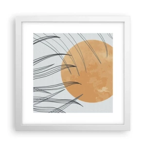 Póster en marco blanco - Siempre hacia el sol - 30x30 cm