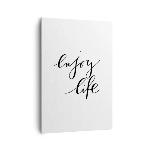 Cuadro sobre lienzo - Impresión de Imagen - La cita "disfruta la vida" en caligrafía negra sobre fondo blanco. - 70x100cm - Nada que añadir... - Decoración de pared moderna para salón y dormitorio ARTTOR