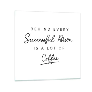 Cuadro sobre vidrio - Impresiones sobre Vidrio - El secreto del éxito - 40x40 cm