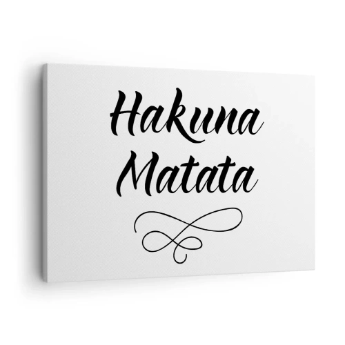 Cuadro sobre lienzo - Impresión de Imagen - Cita de Hakuna Matata en fuente elegante sobre fondo blanco. - 70x50cm - El mejor consejo - Decoración de pared moderna para salón y dormitorio ARTTOR
