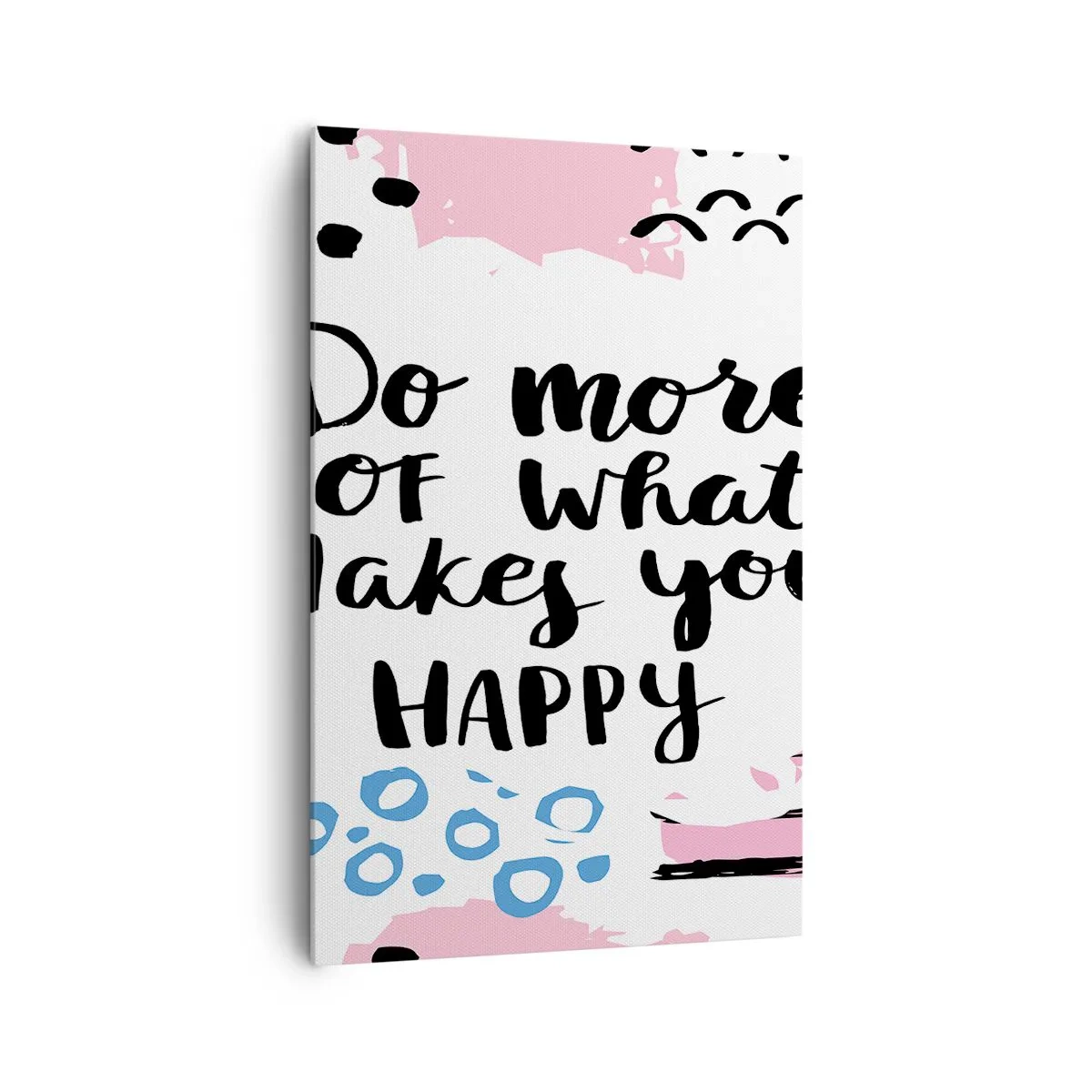 Cuadro sobre lienzo - Impresión de Imagen - Cartel con el lema 'Haz más de lo que te hace feliz' - 80x120cm - Cómo ser feliz - Decoración de pared moderna para salón y dormitorio ARTTOR