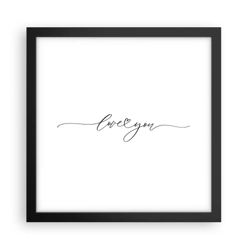 Póster en marco negro - Negro sobre blanco - 30x30 cm