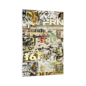 Cuadro sobre vidrio - Impresiones sobre Vidrio - Un collage de fragmentos de periódicos y carteles en estilo artístico. - 70x100cm - Oh, está sucediendo... - Decoración de pared moderna para salón y dormitorio ARTTOR
