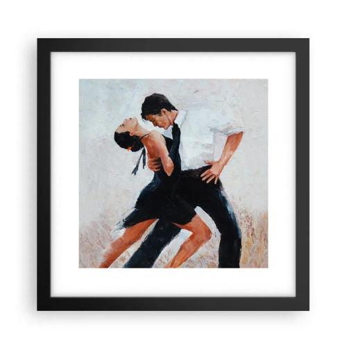 Póster en marco negro - El tango de mis sueños - 30x30 cm