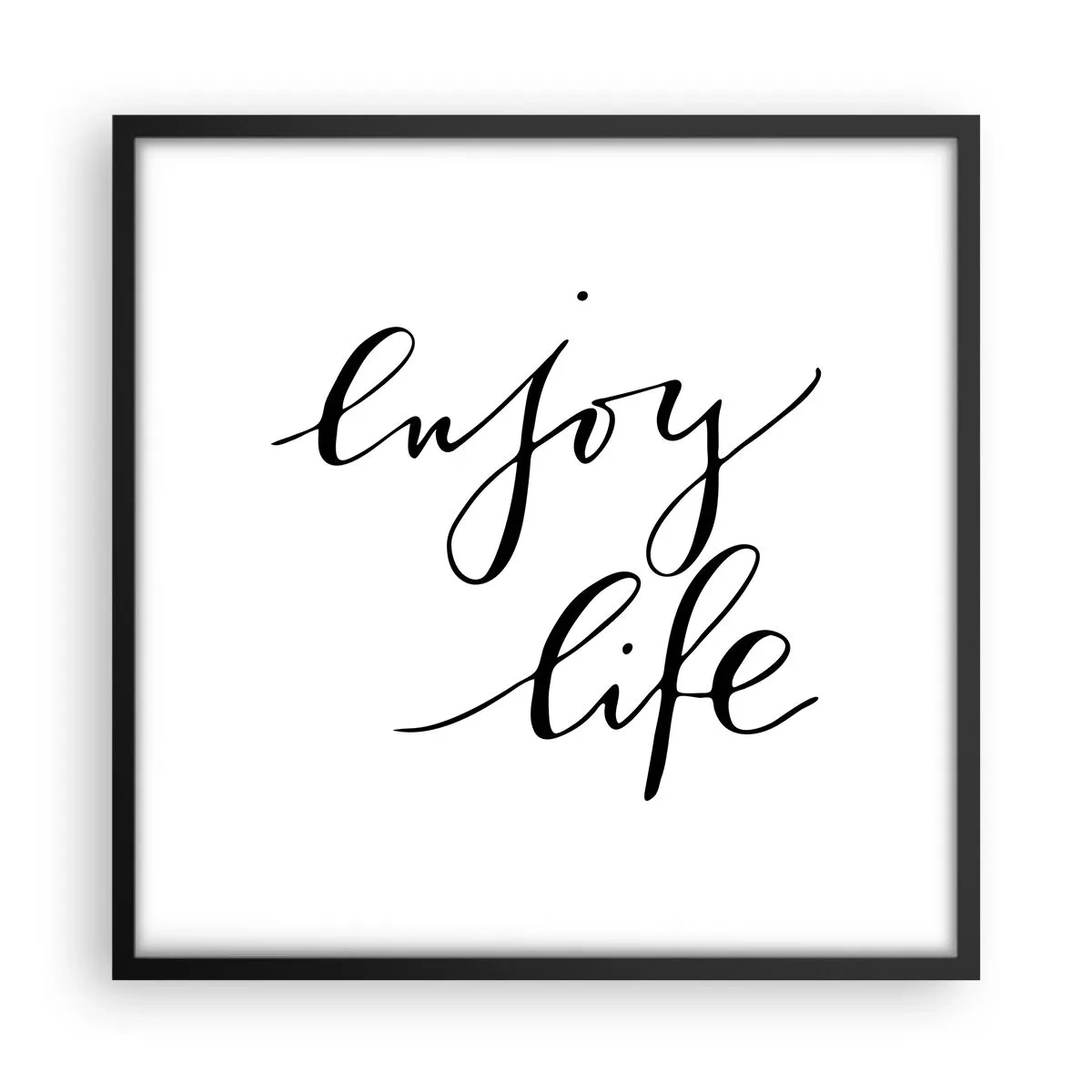 Póster en marco negro - Nada que añadir... - 50x50 cm