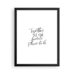 Póster en marco negro - ¿Tú también lo sientes? - 30x40 cm