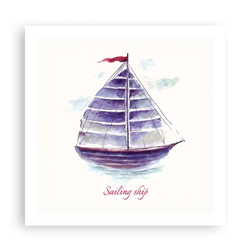 Póster - Velas izadas y aguas tranquilas - 60x60 cm