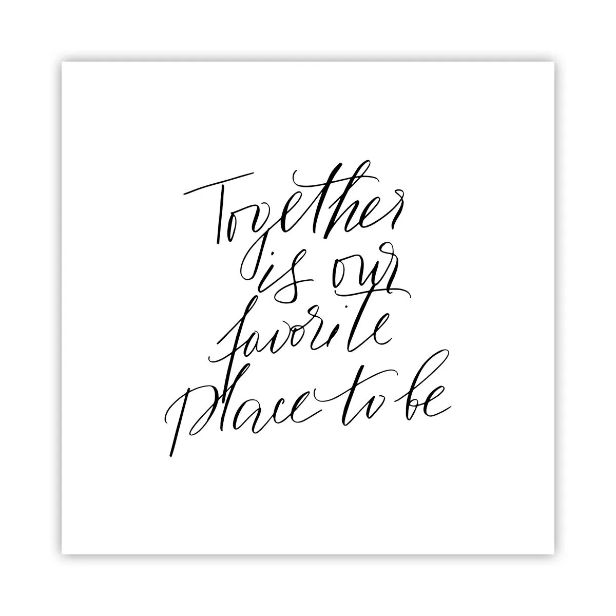 Póster - ¿Tú también lo sientes? - 50x50 cm