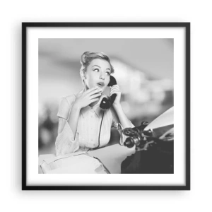 Póster en marco negro - ¿Diga?, estamos en los años 50. - 50x50 cm