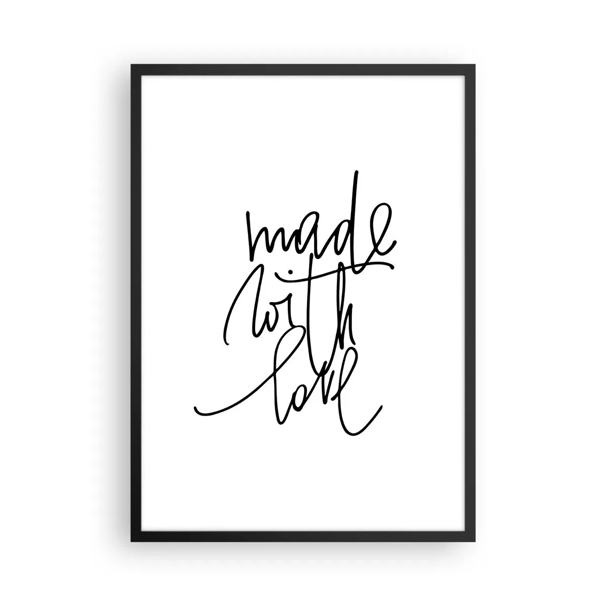 Póster en marco negro - Inscripción caligráfica «Hecho con amor» sobre fondo blanco. - 50x70cm - La mejor marca - Decoración de pared moderna para salón y dormitorio ARTTOR