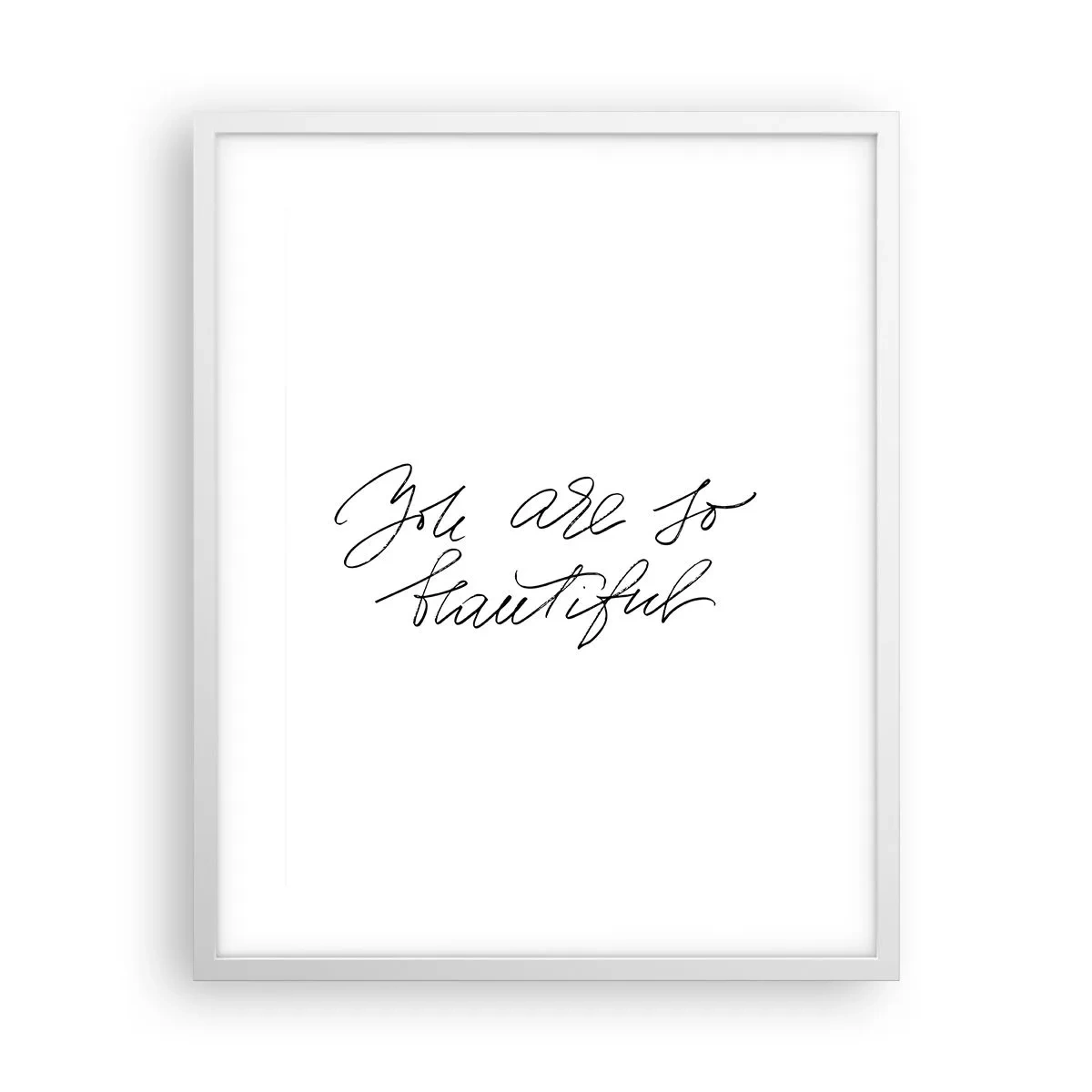 Póster en marco blanco - De verdad, créeme - 40x50 cm