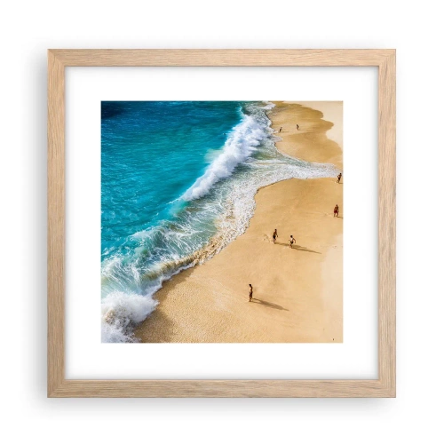 Póster en marco roble claro - Y luego el sol, la playa... - 30x30 cm