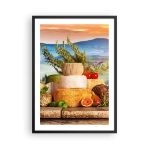 Póster en marco negro - Pila rústica de quesos con un paisaje como telón de fondo - 50x70cm - La alegría de vivir italiana - Decoración de pared moderna para salón y dormitorio ARTTOR