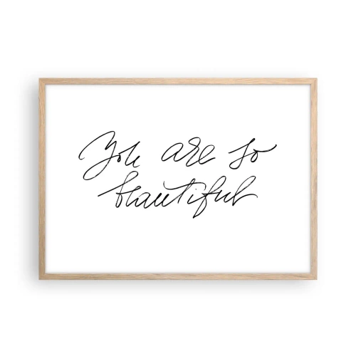 Póster en marco roble claro - De verdad, créeme - 70x50 cm