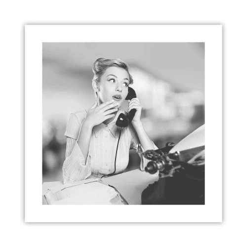 Póster - ¿Diga?, estamos en los años 50. - 40x40 cm