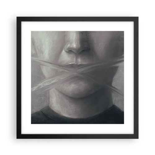 Póster en marco negro - Ni una palabra - 40x40 cm