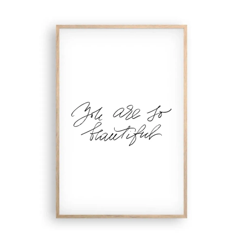 Póster en marco roble claro - De verdad, créeme - 61x91 cm