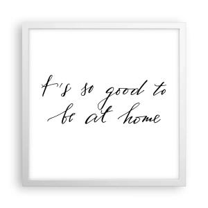 Póster en marco blanco - Toda la verdad - 40x40 cm