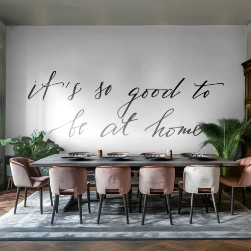 Fotomural Standard Eco - Cita caligráfica: "Es tan bueno estar en casa". - 100x70cm - Toda la verdad - Decoración de pared moderna para salón y dormitorio ARTTOR