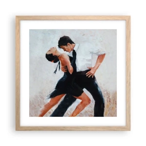 Póster en marco roble claro - El tango de mis sueños - 40x40 cm