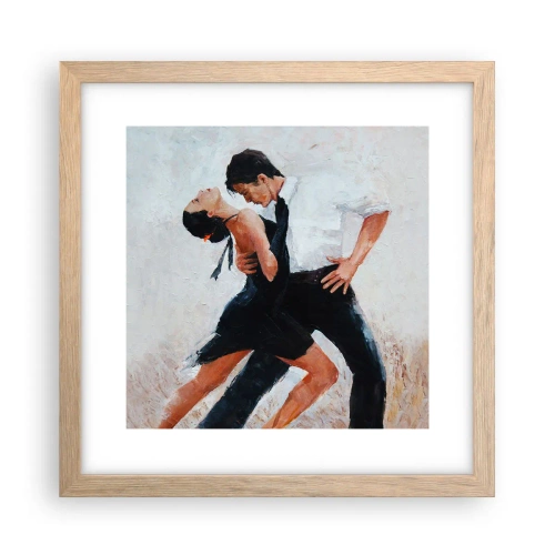 Póster en marco roble claro - El tango de mis sueños - 30x30 cm