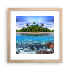Póster en marco roble claro - Una isla paradisíaca te invita - 30x30 cm