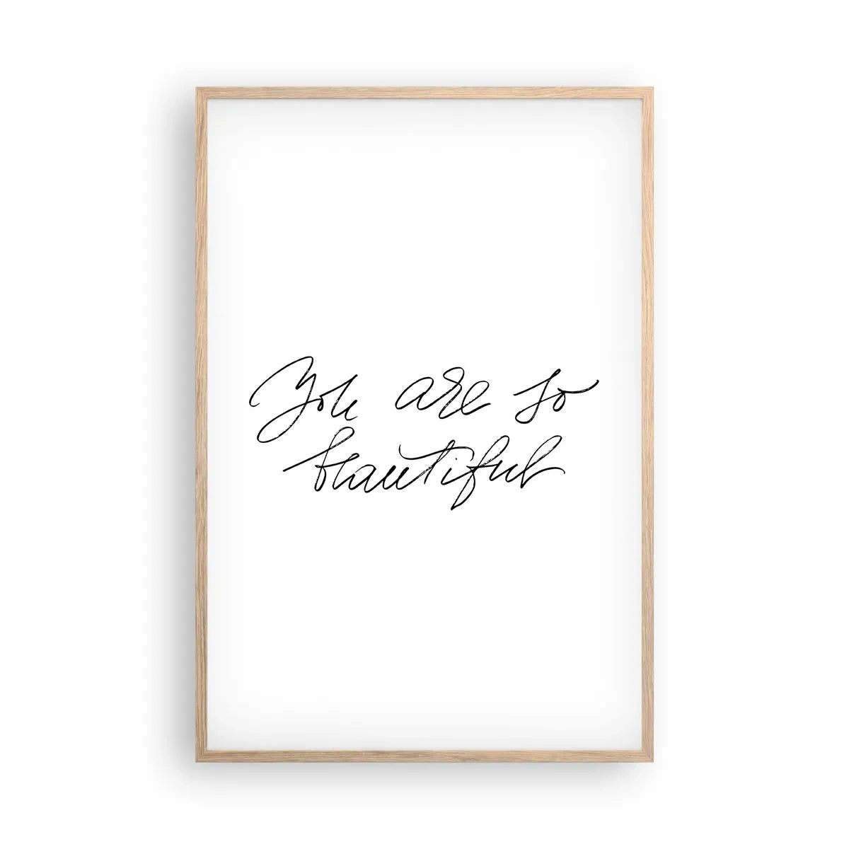 Póster en marco roble claro - De verdad, créeme - 61x91 cm