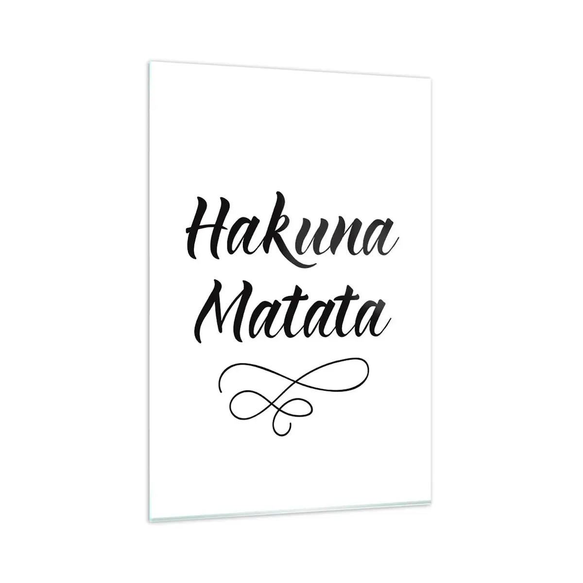 Cuadro sobre vidrio - Impresiones sobre Vidrio - Cita de Hakuna Matata en fuente elegante sobre fondo blanco. - 80x120cm - El mejor consejo - Decoración de pared moderna para salón y dormitorio ARTTOR