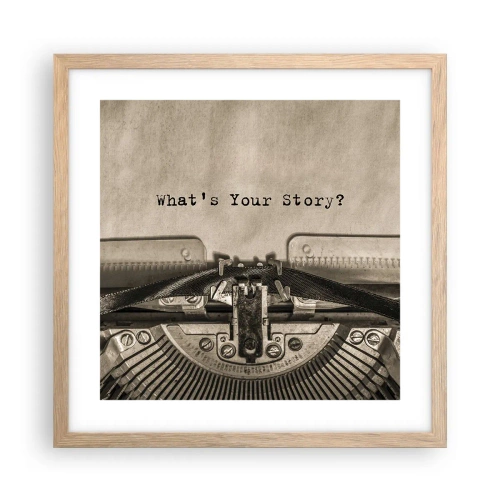 Póster en marco roble claro - Solo espero una respuesta - 40x40 cm