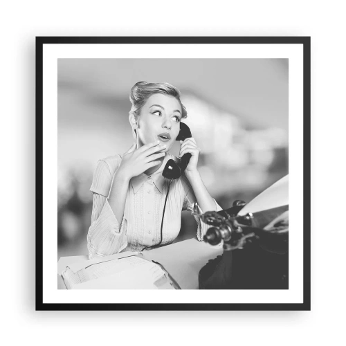 Póster en marco negro - ¿Diga?, estamos en los años 50. - 60x60 cm