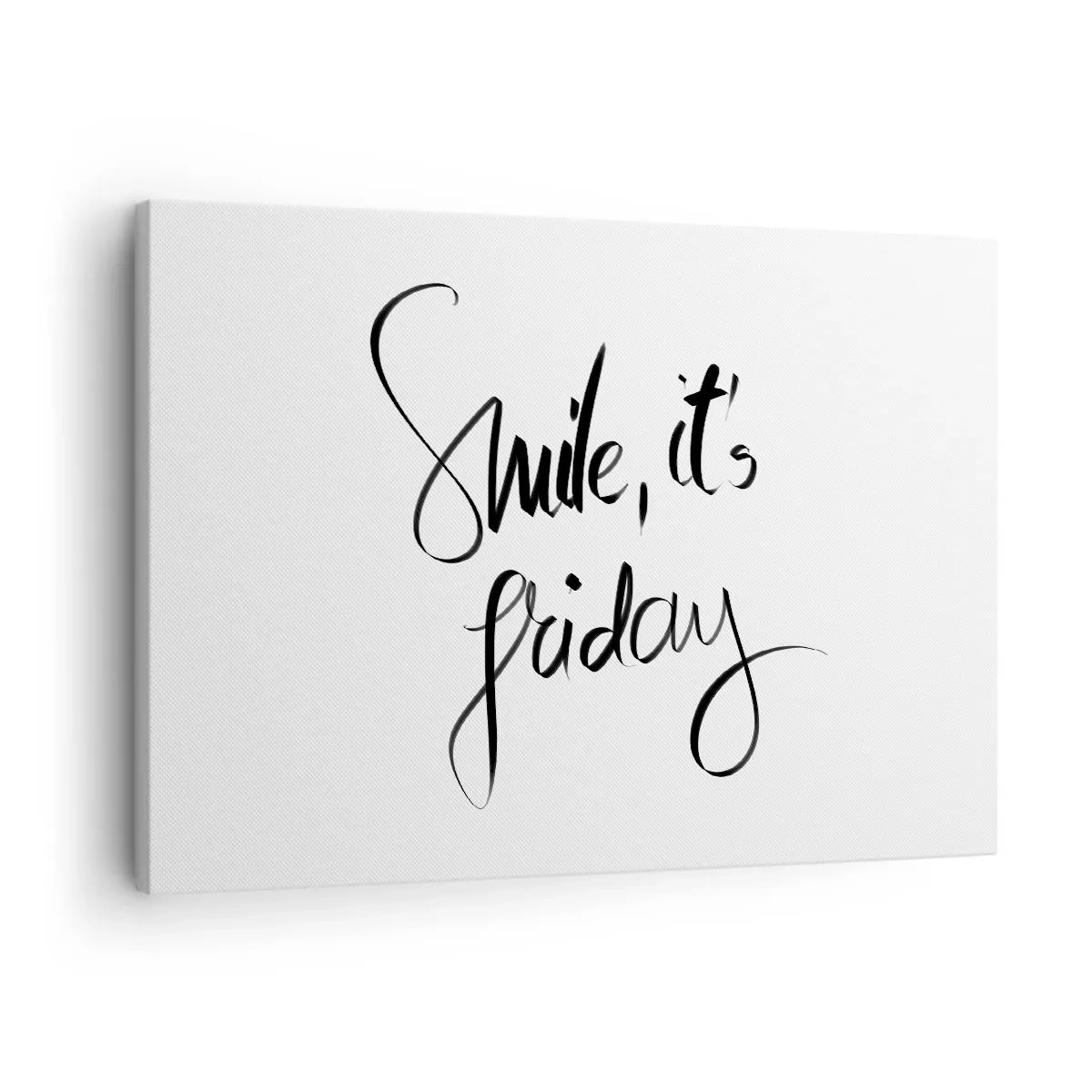 Cuadro sobre lienzo - Impresión de Imagen - Letras en blanco y negro Sonríe, es viernes - 70x50cm - La verdadera alegría - Decoración de pared moderna para salón y dormitorio ARTTOR