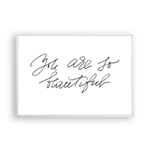 Póster en marco blanco - De verdad, créeme - 100x70 cm