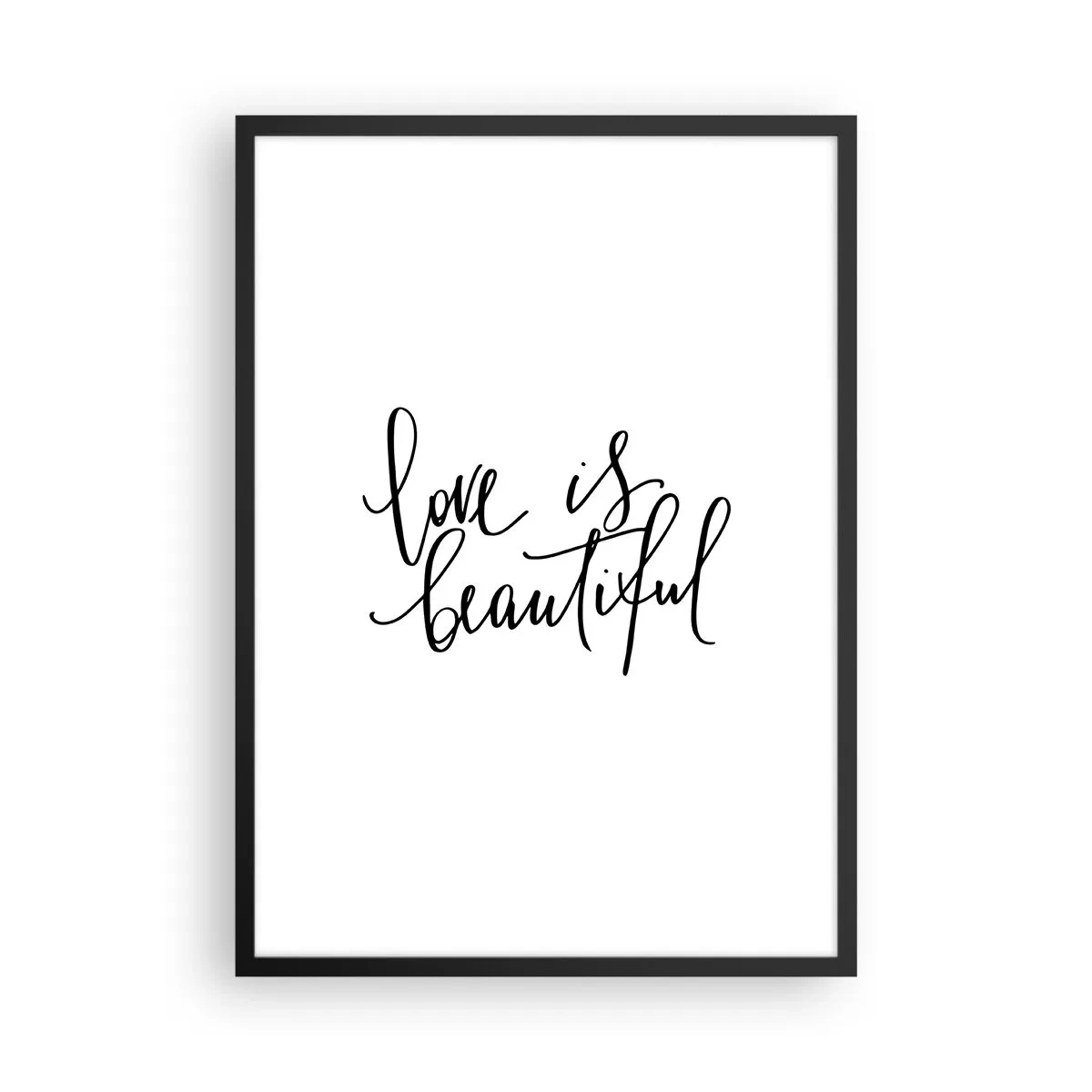 Póster en marco negro - El amor es hermoso - inscripciones sobre fondo blanco - 50x70cm - Leer y repetir - Decoración de pared moderna para salón y dormitorio ARTTOR