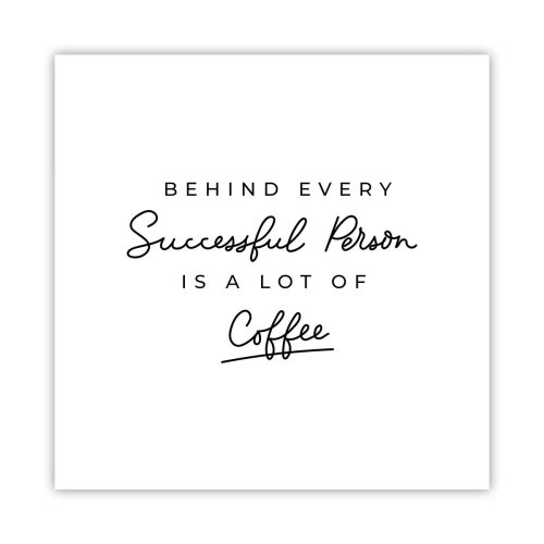 Póster - El secreto del éxito - 30x30 cm