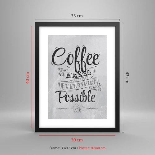 Póster en marco negro - ¿Cómo no amar el café? - 30x40 cm